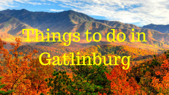 Things to Do in Gatlinburg in November - The All Gatlinburg Blog